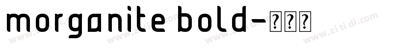morganite bold字体转换